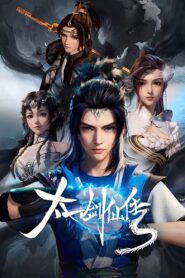 The Legend of The Taiyi Sword Immortal 2023 Online Free