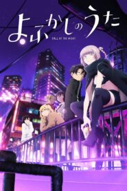Yofukashi no Uta Season 2 2025 Online Free